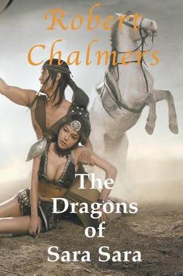 Book cover for The Dragons of Sara Sara