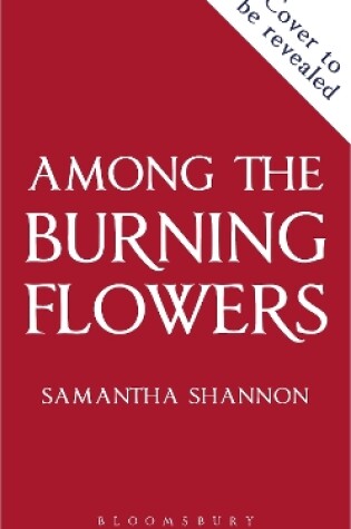 Cover of Among the Burning Flowers