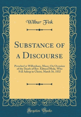 Book cover for Substance of a Discourse