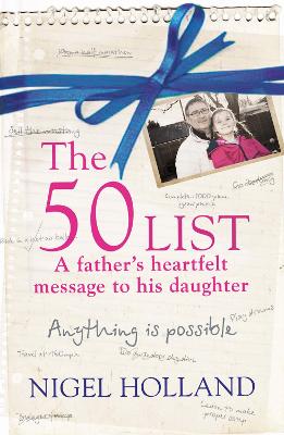 Book cover for The 50 List: - A Father's Heartfelt Message to his Daughter