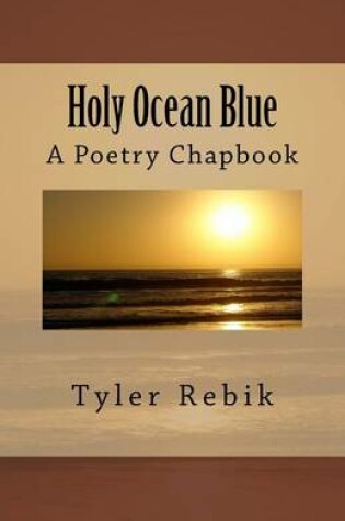 Cover of Holy Ocean Blue