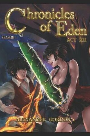 Cover of Chronicles of Eden - Act XII