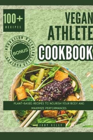 Cover of Vegan Athlete Cookbook