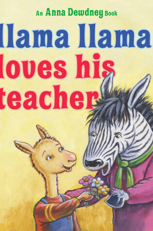 Cover of Llama Llama Loves His Teacher