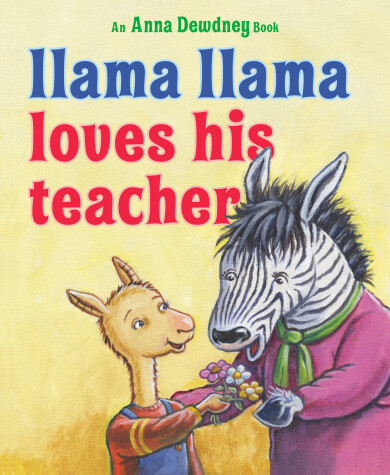 Cover of Llama Llama Loves His Teacher