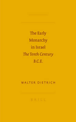 Book cover for The Early Monarchy in Israel