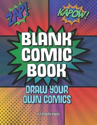 Book cover for Blank Comic Book Draw Your Own Comics