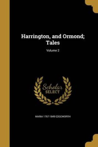 Cover of Harrington, and Ormond; Tales; Volume 2