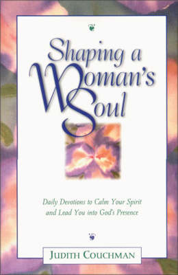 Book cover for Shaping a Woman's Soul