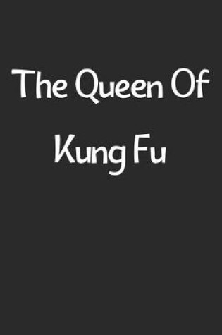 Cover of The Queen Of Kung Fu