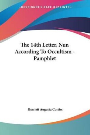 Cover of The 14th Letter, Nun According To Occultism - Pamphlet