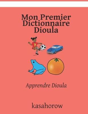 Book cover for Mon Premier Dictionnaire Dioula