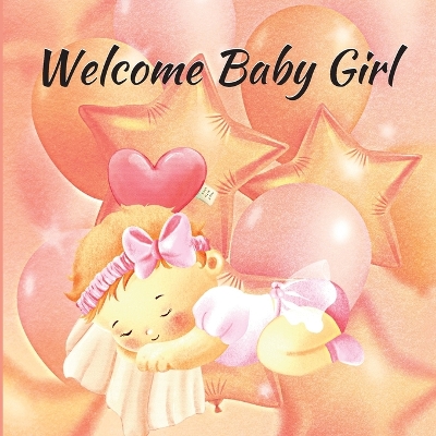 Book cover for Welcome Baby Girl