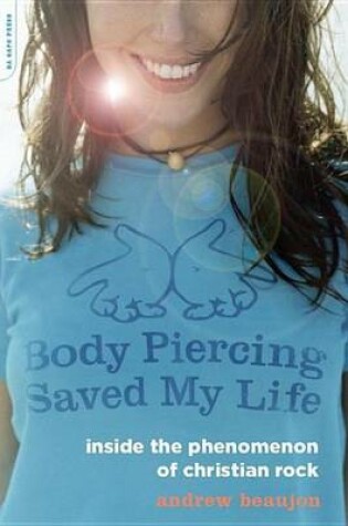 Cover of Body Piercing Saved My Life
