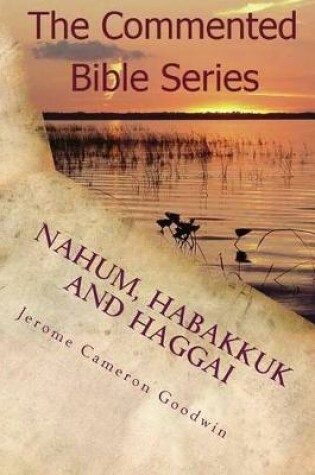 Cover of Nahum, Habakkuk And Haggai
