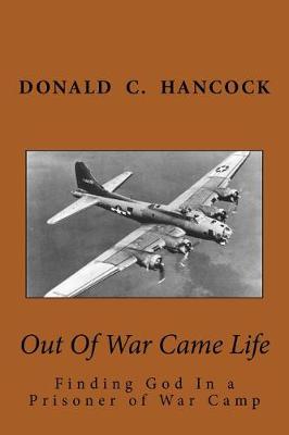 Book cover for Out Of War Came Life