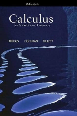 Cover of Calculus for Scientists and Engineers, Multivariable Plus MyLab Math -- Access Card Package