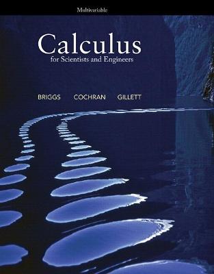 Book cover for Calculus for Scientists and Engineers, Multivariable Plus MyLab Math -- Access Card Package