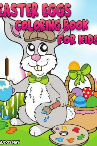 Cover of Easter Eggs Coloring Book for Kids