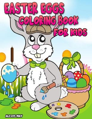 Book cover for Easter Eggs Coloring Book for Kids