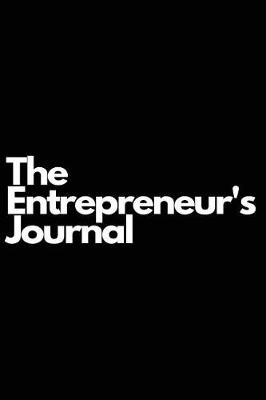 Book cover for The Entrepreneur's Journal