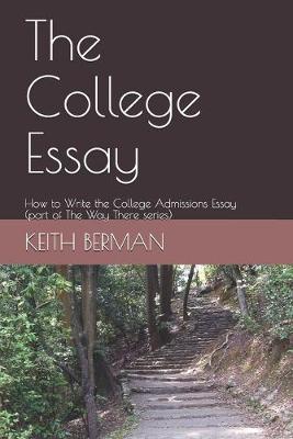 Book cover for The College Essay