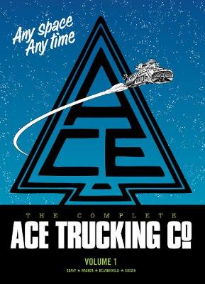 Cover of The Complete Ace Trucking, Volume 1