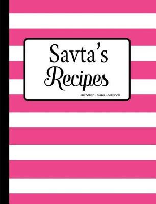 Cover of Savta's Recipes Pink Stripe Blank Cookbook