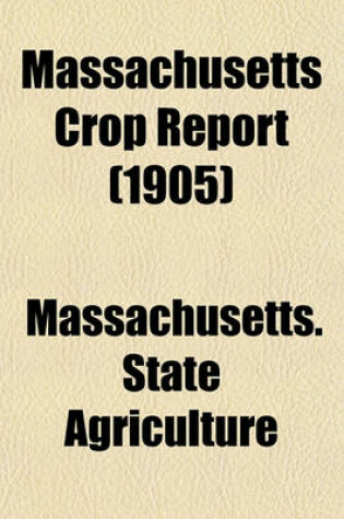 Cover of Massachusetts Crop Report (1905)