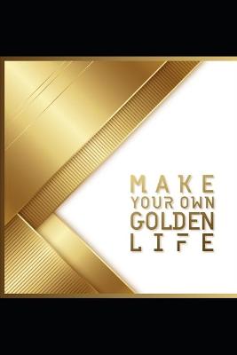 Book cover for Golden Life