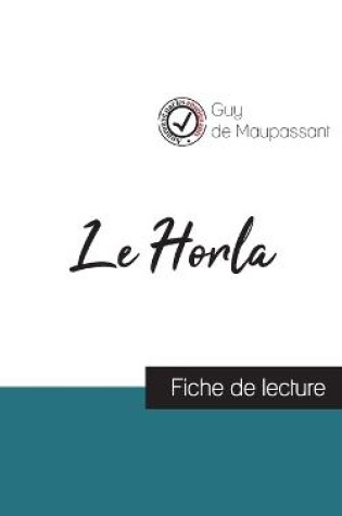 Cover of Le Horla de Maupassant (fiche de lecture et analyse complète de l'oeuvre)