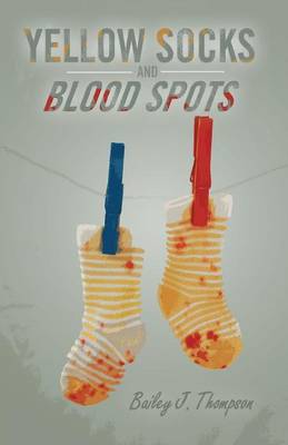 Book cover for Yellow Socks and Blood Spots