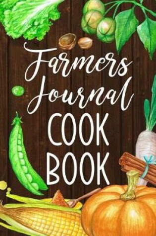 Cover of Farmers Journal Cook Book