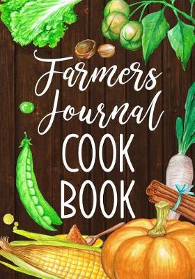 Book cover for Farmers Journal Cook Book