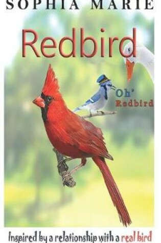 Cover of Redbird Oh Redbird