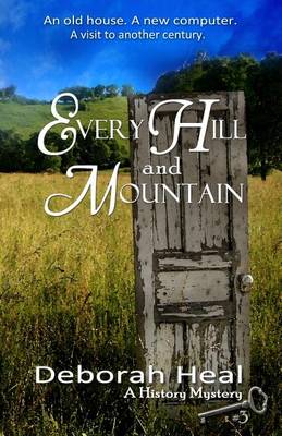 Book cover for Every Hill and Mountain