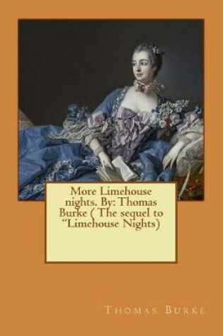 Cover of More Limehouse nights. By
