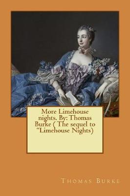 Book cover for More Limehouse nights. By