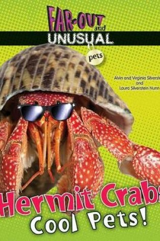 Cover of Hermit Crabs: Cool Pets!