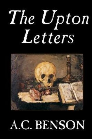 Cover of The Upton Letters by A.C. Benson, Fiction