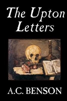 Book cover for The Upton Letters by A.C. Benson, Fiction