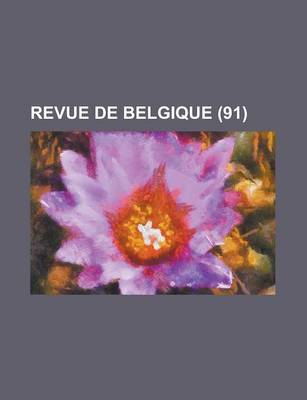 Book cover for Revue de Belgique (91)