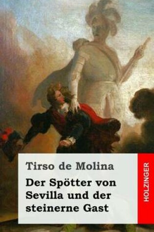 Cover of Der Spoetter von Sevilla und der steinerne Gast