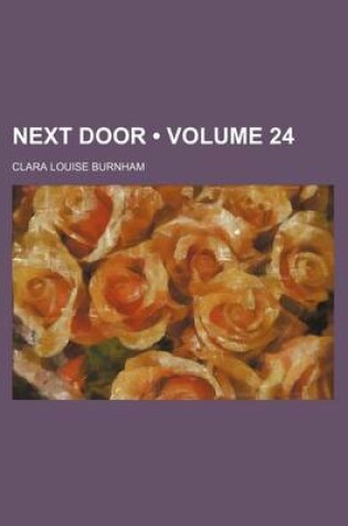 Cover of Next Door (Volume 24)