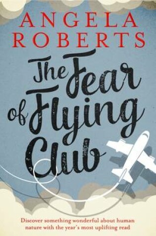 Cover of The Fear of Flying Club