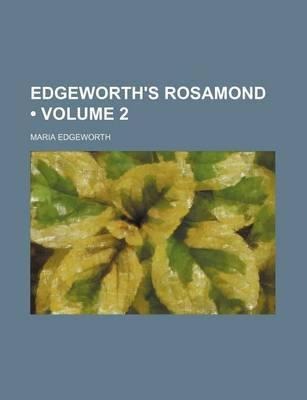 Book cover for Edgeworth's Rosamond (Volume 2)