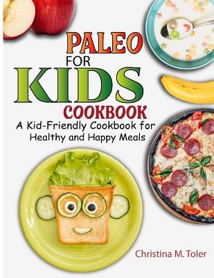 Cover of Paleo for Kids Cookbook