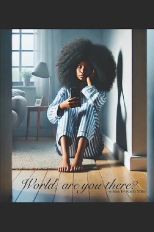 Cover of World Are You There?