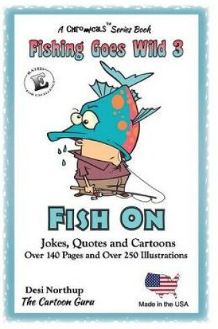 Cover of Fishing Goes Wild 3