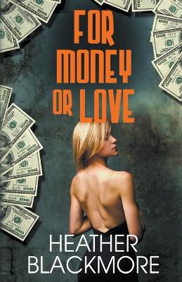 Book cover for For Money or Love